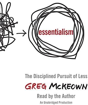 Essentialism — Làm ít hơn, đạt nhiều hơn