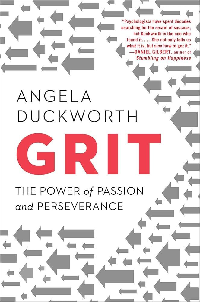 Grit — Sức Mạnh Của Đam Mê Và Kiên Trì